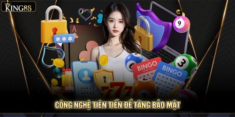 Chính Sách Bảo Mật King88 Thông Tin Khách Hàng Mới 7 Công nghệ tiên tiến để tăng bảo mật