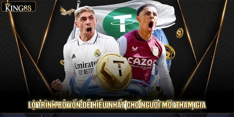 Quy trình nạp tiền king88 an toàn và nhanh chóng 3 phút 2 Lộ trình bỏ vốn dễ hiểu nhất cho người mới tham gia